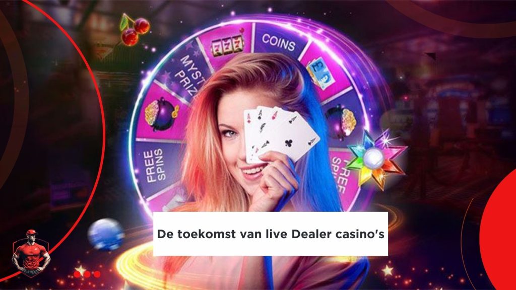 De toekomst van live Dealer casino's